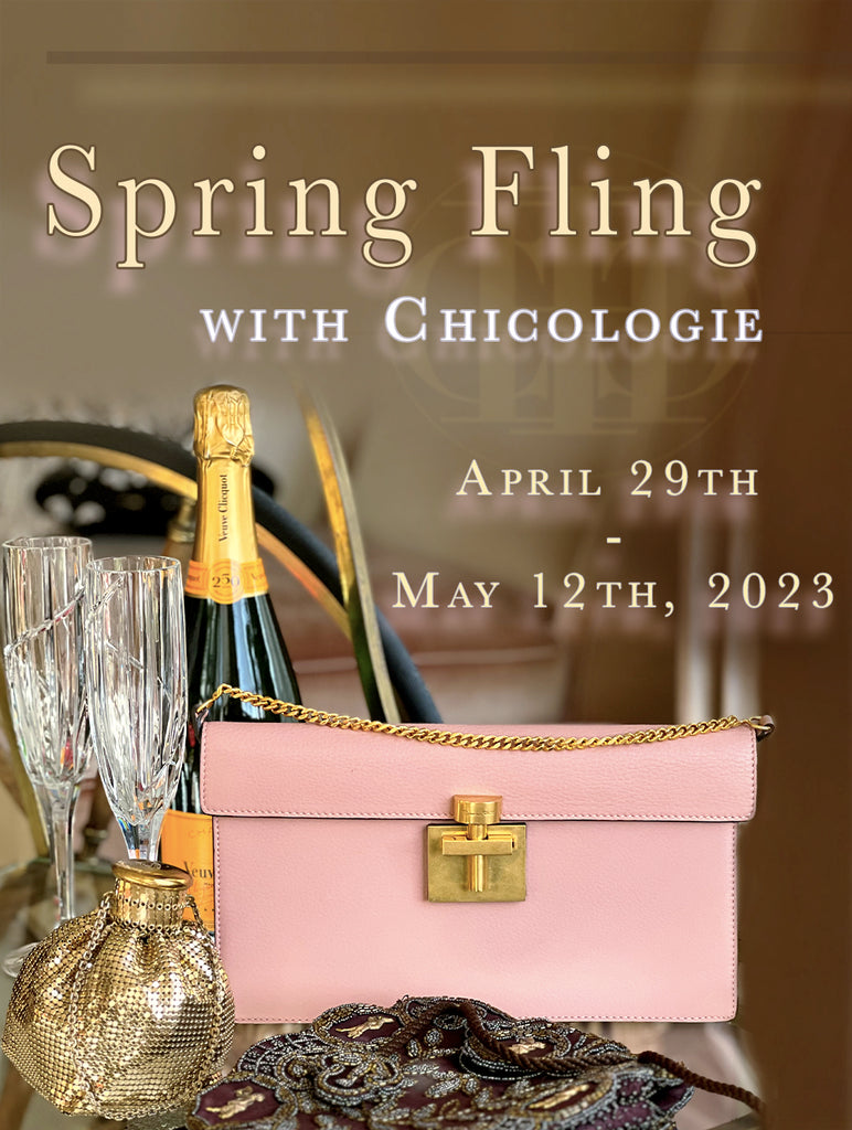 Spring Fling with Chicologie | April 29th - May 6th